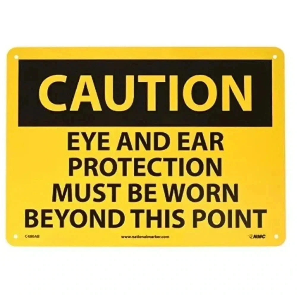 OSHA Sign, "CAUTION - EYE AND EAR PROTECTION MUST